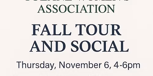 TUWA Fall Tour at Newcomb Art Museum