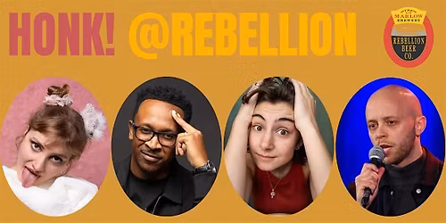 Honk! Rebellion comedy night November 19