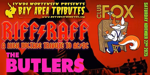 RIFF RAFF-Tribute to AC\/DC & THE BUTLERS (Thin Lizzy, Elton, Petty & more)