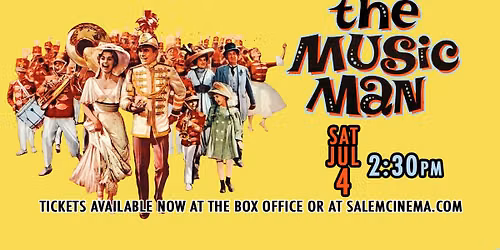 The Music Man at Salem Cinema