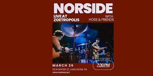 Norside with Hoss & Friends - Lancaster PA