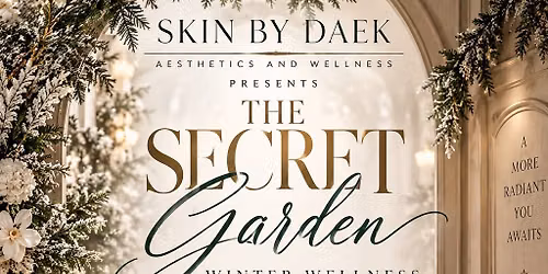 The Secret Garden Winter Wellness in Bloom