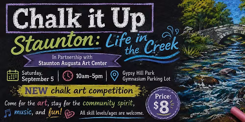 Chalk it Up Staunton: Life in the Creek