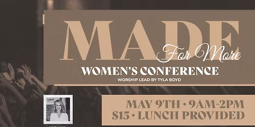 Made For More Women's Conference