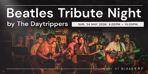 Beatles Tribute Night  by The Daytrippers