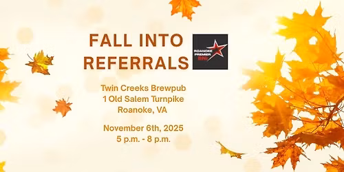 Fall Into Referrals Networking Event