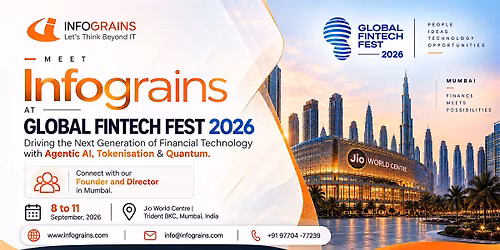 Meet Infograins At Global Fintech Fest 2026