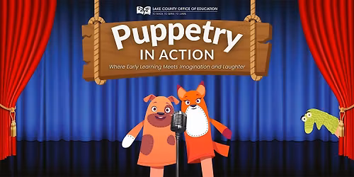Puppetry in Action: Where Early Learning Meets Imagination and Laughter