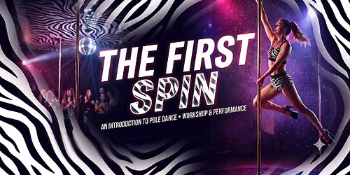 The First Spin: Beginner Pole Dancing Class Atlanta