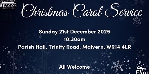 Christmas Carol Service Sunday 21st December 10:30am to 11:45am