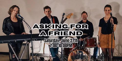 Asking For A Friend @ North Point!