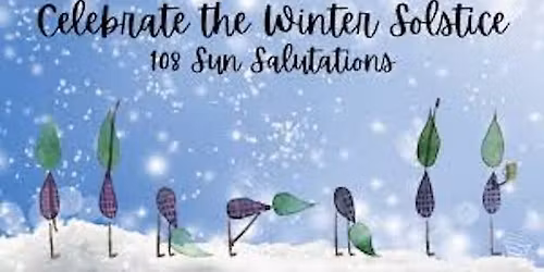 Winter Solstice Mala (108 Sun Sal Workshop)