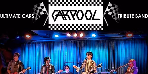 Carpool \u2013 Atlanta\u2019s Tribute to The Cars