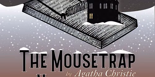 Auditions - The Mousetrap