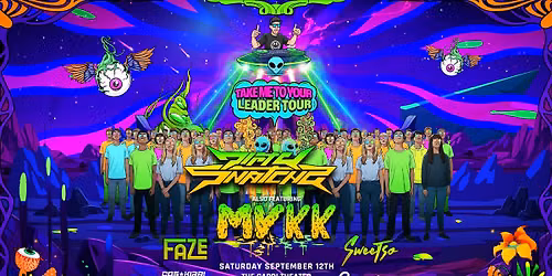 DirtySnatcha - Take Me To Your Leader Tour