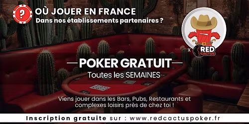 Soir\u00e9e RedCactus Poker X Smile World \u00e0 PARIS MONTPARNASSE GAITE (75)