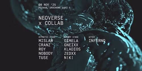 ENTER THE NEOVERSE [*FREE ENTRY] | COLLAB 