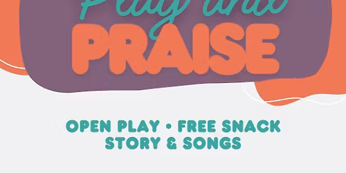 Community Play & Praise for Kids