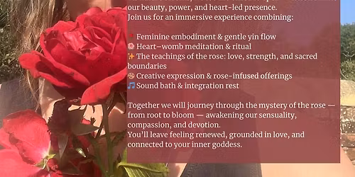 \ud83c\udf39 The Way of the Rose: A Spring Awakening Mini Retreat for Women
