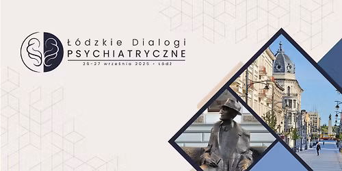 \u0141\u00f3dzkie Dialogi Psychiatryczne