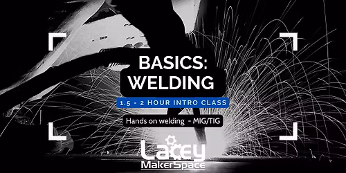 BASICS:  Welding Fundamentals