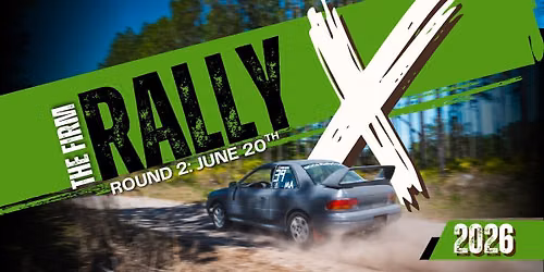 FIRM  Rally-X Round 2