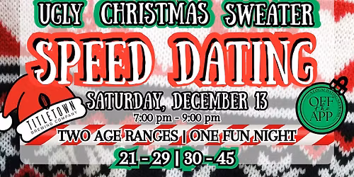 Speed Dating - Ugly Christmas Sweater Theme
