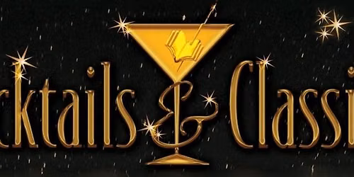 Cocktails & Classics - A Fundraiser Benefiting Reading Public Library