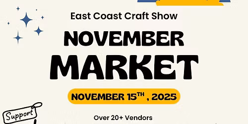 East Coast Craft Show November Market! \u2744\ufe0f\ud83d\udecd\ufe0f
