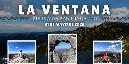La Ventana (Sierra de San Miguelito)