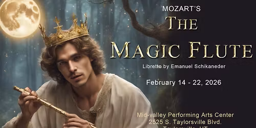 The Magic Flute - Taylorsville