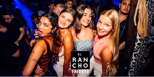 LATIN FRIDAYS  @ EL RANCHO \u2764\ufe0f  EVERYONE FREE