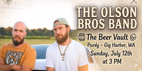 The Olson Bros Band at the Beer Vault (Purdy - Gig Harbor, WA)