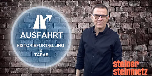 Ausfahrt Historiefort\u00e6lling & Tapas v\/ Steiner Steinmetz
