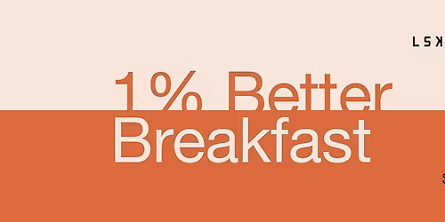 LSKD x MOVEMBER 1% BETTER BREAKFAST: HOBART