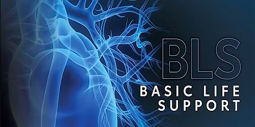 Basic Life Support (BLS) Provider Course for HCP - DEC 11 AM