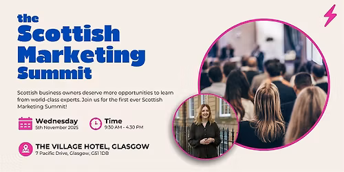 The Scottish Marketing Summit