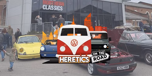 Heretics on the Road at Great Northern Classics 