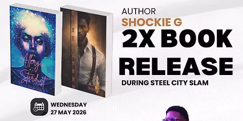 Steel City Slam, open mic, and book release featuring Shockie G! All Ages