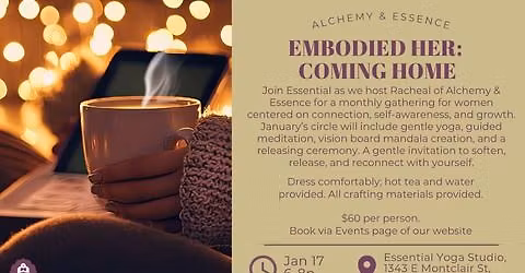 Embodied Her: Coming Home with Alchemy & Essence