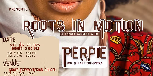Roots in Motion: A JazzTale Project with Perpie & her One Village Orchestra