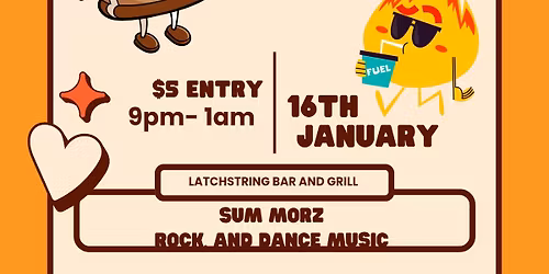 SUM MORZ @ The Latch String