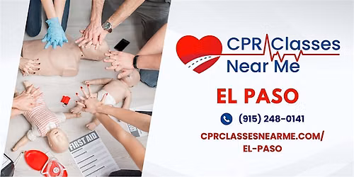 AHA BLS CPR & FIRST AID Class in El Paso - CPR Classes Near Me El Paso