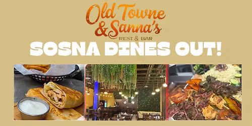 November SOSNA Dines Out @ Old Towne & Sanna's