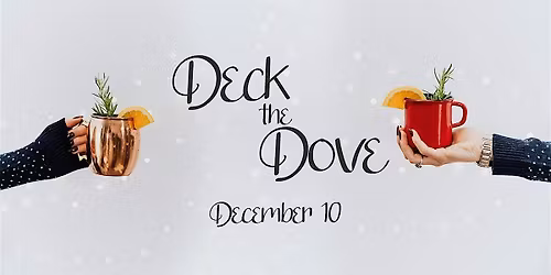 Deck the Dove: Holiday Cocktails