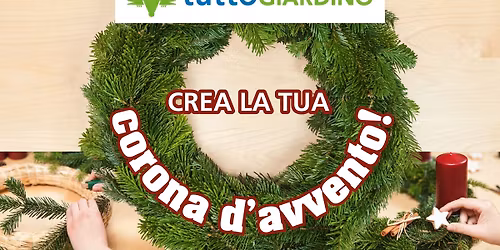 Crea la tua corona d'Avvento a Bolzano- Evento gratuito