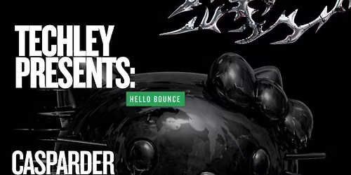 TECHLEY PRESENTS: HELLO BOUNCE 