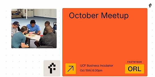 FaithTech Orlando October Meetup