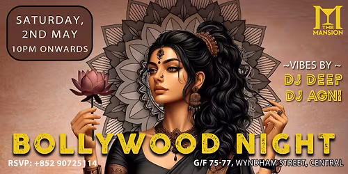 BOLLYWOOD NIGHT @ THE MANSION