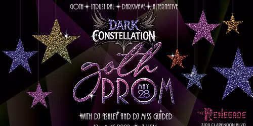 Dark Constellation presents: GOTH PROM \ud83d\udda4